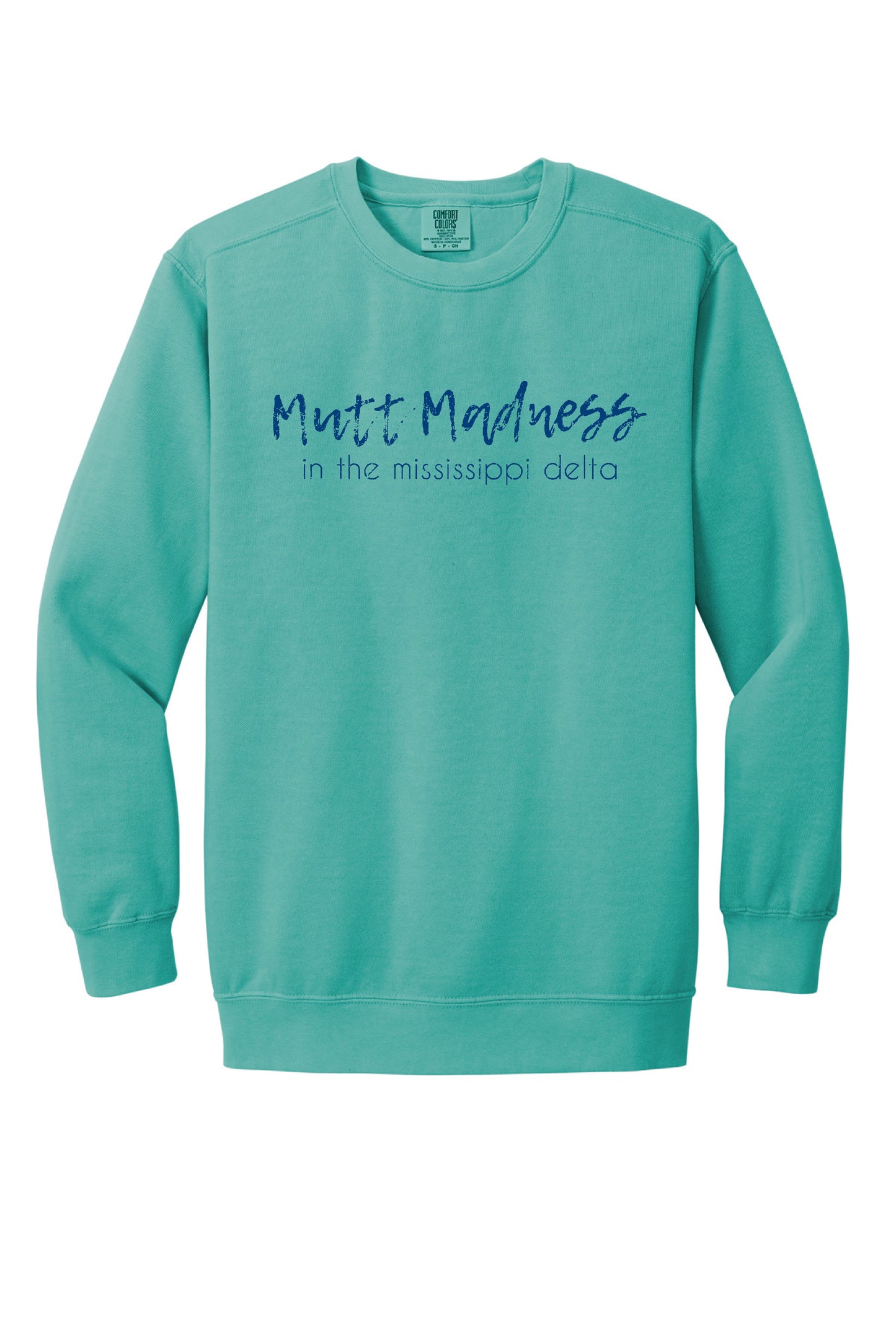 2023 Mutt Madness Sweat Shirts