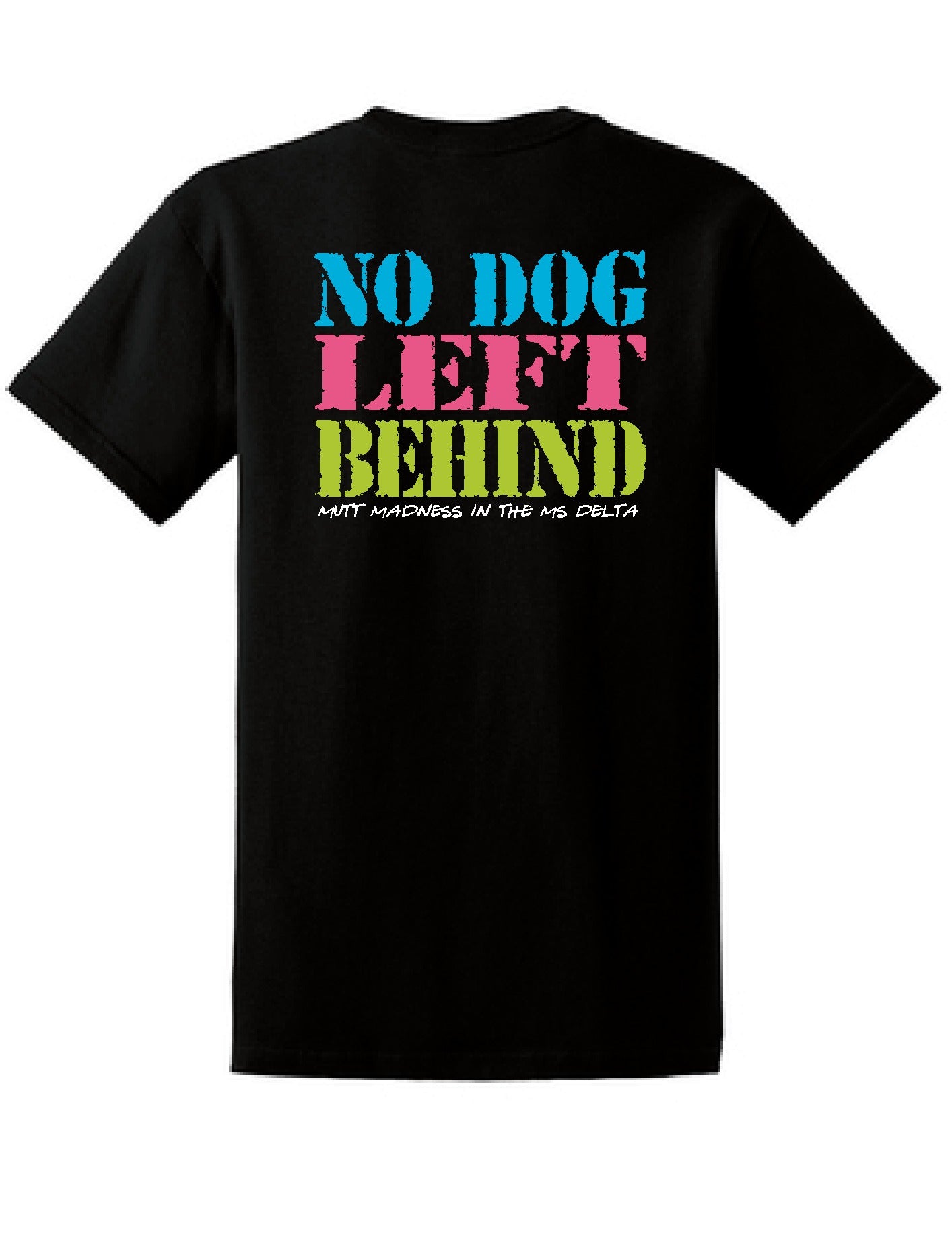 NO DOG LEFT BEHIND Comfort Color Tee